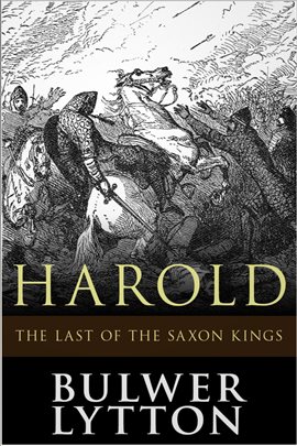 Cover image for Harold, the Last of the Saxon Kings
