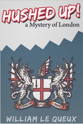 Cover image for Hushed Up! A Mystery of London