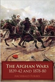 The Afghan wars 1839-42 and 1878-80 cover image