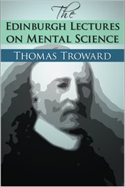 The edinburgh lectures on mental science cover image