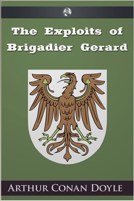 Cover image for The Exploits of Brigadier Gerard