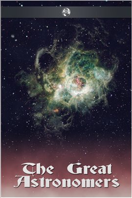 Image de couverture de The Great Astronomers