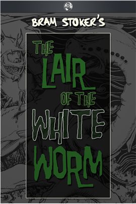 Cover image for The Lair of the White Worm