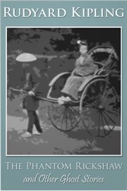 The phantom rickshaw and other ghost stories cover image