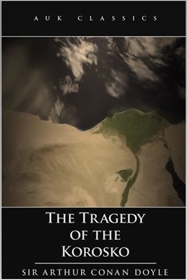 Cover image for The Tragedy of the Korosko