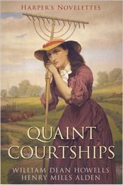 Quaint courtships Harper's novelettes cover image