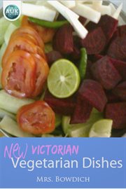 New (Victorian) vegetarian dishes cover image