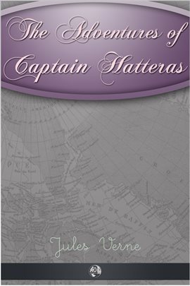 Cover image for The Adventures of Captain Hatteras