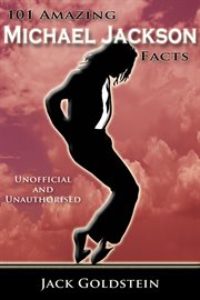 101 amazing Michael Jackson facts cover image