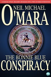 The Bonnie Blue conspiracy cover image