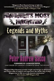 Niagara's most haunted legends and myths cover image