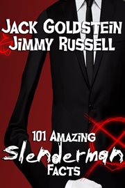 101 amazing Slenderman facts cover image