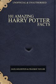 101 amazing Harry Potter facts cover image