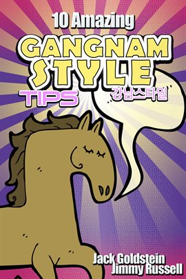 Cover image for 10 Amazing Gangnam Style Tips
