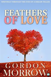 Feathers of love cover image