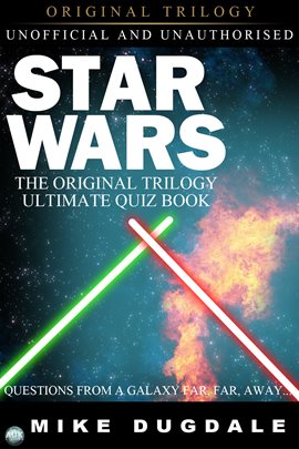 Cover image for Star Wars The Original Trilogy – The Ultimate Quiz Book