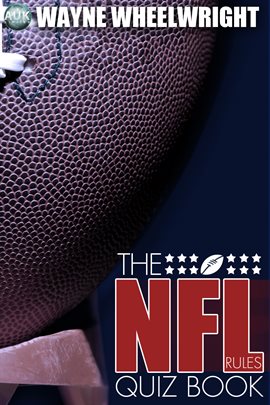 Cover image for The NFL Rules Quiz Book