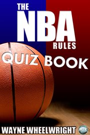 The NBA Rules Quiz Book cover image