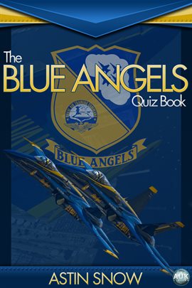 Cover image for The Blue Angels Quiz Book