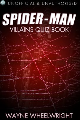 Cover image for The Spider-Man Villains Quiz Book