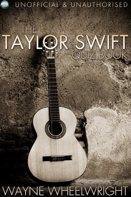 Cover image for The Taylor Swift Quiz Book