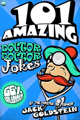 Cover image for 101 Amazing Doctor Doctor Jokes