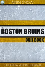 The boston bruins quiz book cover image