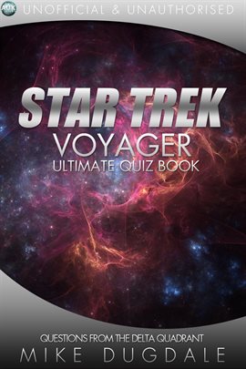 Cover image for Star Trek: Voyager - The Ultimate Quiz Book