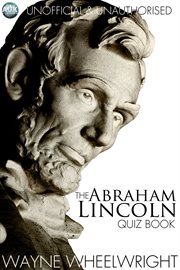 The Abraham Lincoln quiz book cover image
