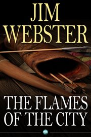 The flames of the city cover image