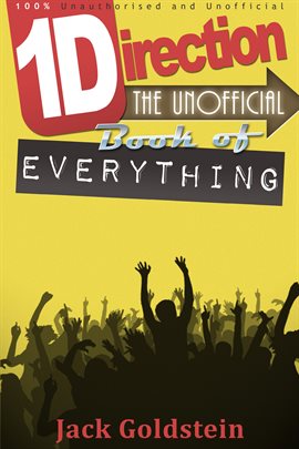 Cover image for One Direction - The Unofficial Book of Everything