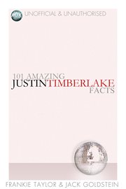 101 amazing Justin Timberlake facts cover image