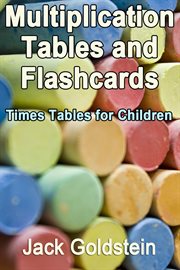 Multiplication tables and flashcards times tables for children cover image
