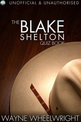 Cover image for The Blake Shelton Quiz Book