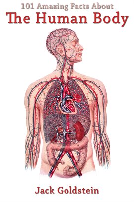 Cover image for 101 Amazing Facts About The Human Body
