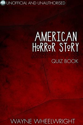 Cover image for American Horror Story - Murder House Quiz Book