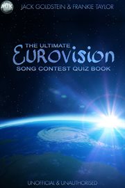 The ultimate eurovision song contest quiz book cover image
