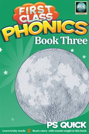 First class phonics. Book 3 cover image