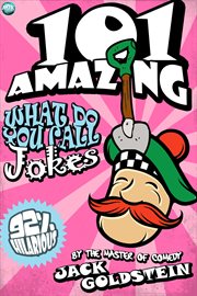 101 amazing what do you call jokes cover image
