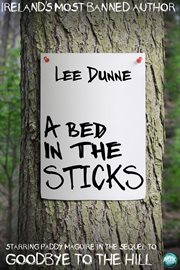 A bed in the sticks cover image