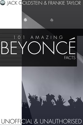 Cover image for 101 Amazing Beyonce Facts