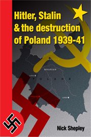Hitler, stalin and the destruction of poland cover image