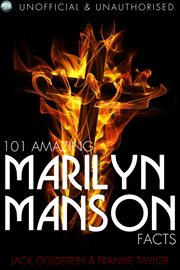 101 amazing Marilyn Manson facts cover image