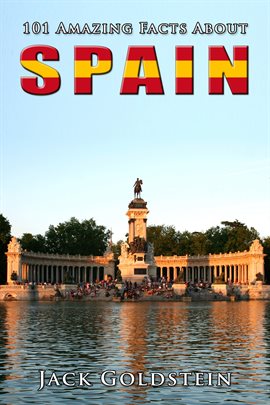 Cover image for 101 Amazing Facts About Spain