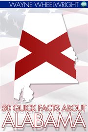 50 quick facts about Alabama cover image