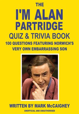 Cover image for The I'm Alan Partridge Quiz & Trivia Book