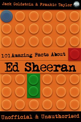 Cover image for 101 Amazing Facts About Ed Sheeran