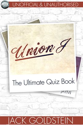 Cover image for Union J - The Ultimate Quiz Book