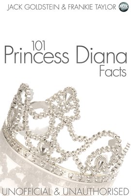 Cover image for 101 Princess Diana Facts