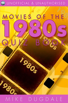 Cover image for Movies of the 1980s Quiz Book